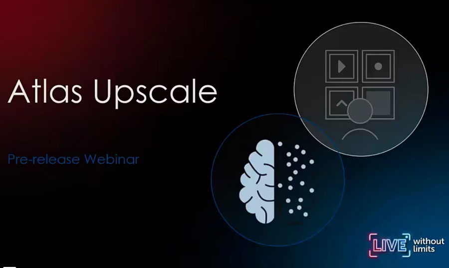 Atlas Upscale Webinar